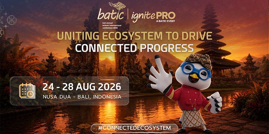 BATIC 2026: Membuka Jalan Menuju Masa Depan AI, Konektivitas, dan Infrastruktur Digital